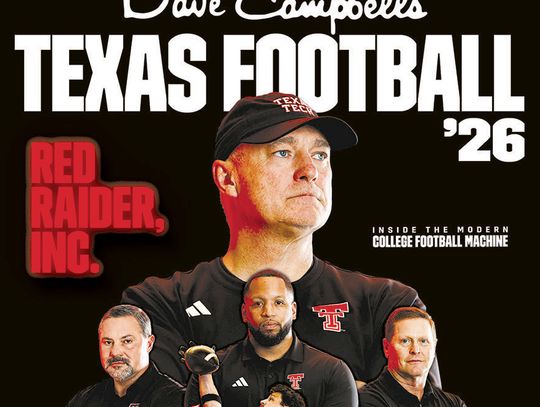 Campbell’s Texas Football magazine is on the stands